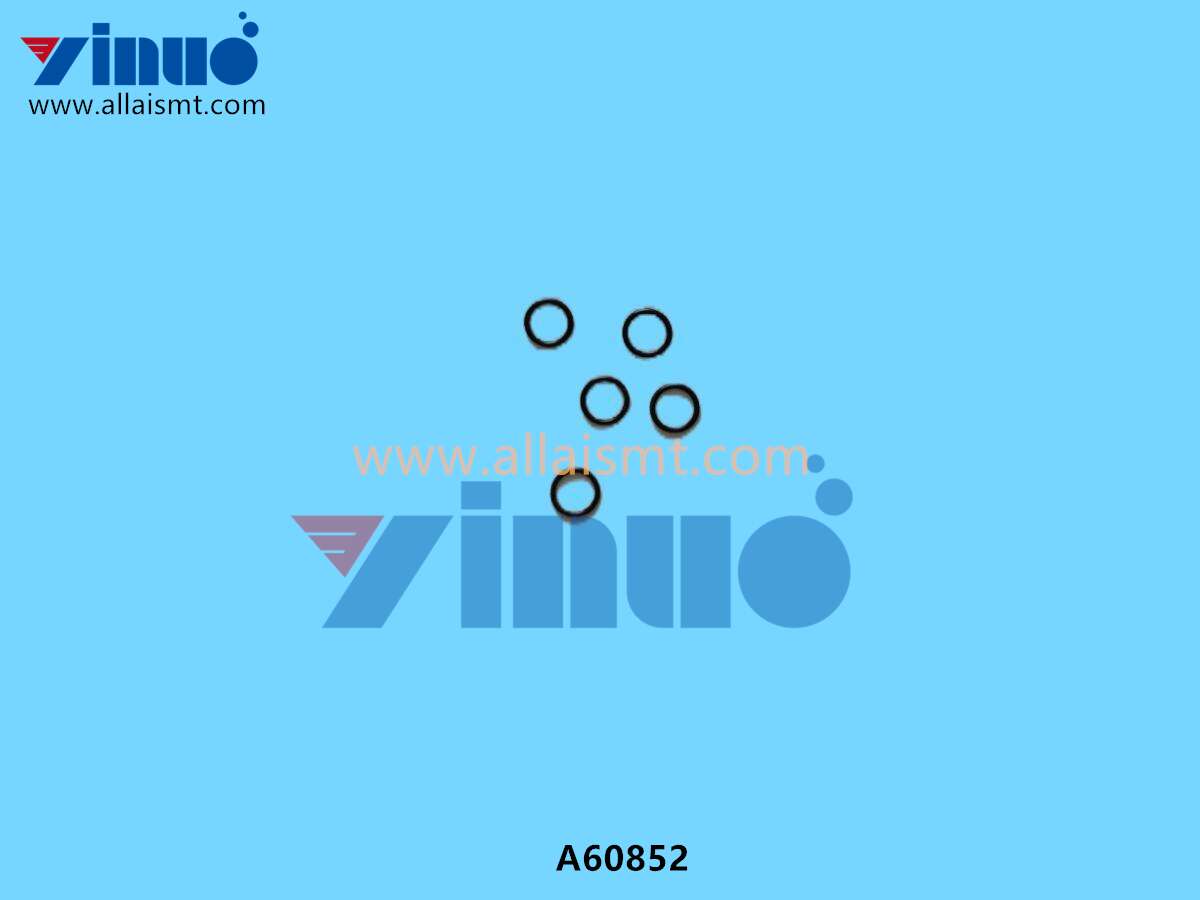 O-RING A60852 - Yinuo Electronics provides professional SMT peripheral ...